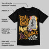 Max 95 'University Gold' DopeSkill T-Shirt Real Ones Move In Silence Graphic