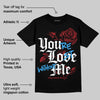 Flu Game 12s DopeSkill T-Shirt You’re Lost Without Me Graphic