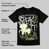 Light Lemon Twist 4s DopeSkill T-Shirt Speak It Graphic