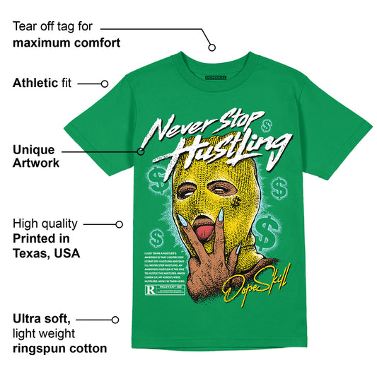 Lucky Green 5s DopeSkill Green T-shirt Never Stop Hustling Graphic