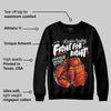 Black and White Collection DopeSkill Sweatshirt Fight For Right Graphic