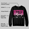 Rick RO Pink Leather Sneakers DopeSkill Sweatshirt Better Myself Graphic