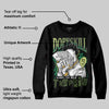 Foamposite One "Pine Green" DopeSkill Sweatshirt Sorry I've Been Trappin Graphic
