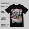 Medium Soft Pink 4s DopeSkill T-Shirt Get Rich Graphic