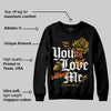 Tokyo 5s DopeSkill Sweatshirt You’re Lost Without Me Graphic