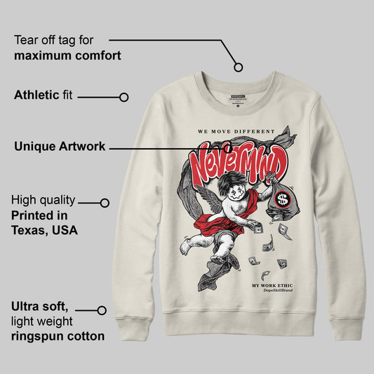 Sail 1s OG DopeSkill Sweatshirt Nevermind Graphic