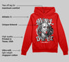 Bred Velvet 11s DopeSkill Red Hoodie Sweatshirt Money Don't Lie Graphic