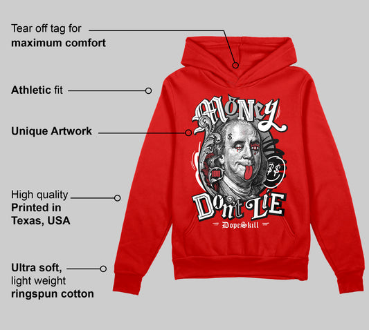 Bred Velvet 11s DopeSkill Red Hoodie Sweatshirt Money Don't Lie Graphic