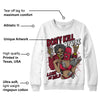 85 Metallic Burgundy 1s DopeSkill Sweatshirt Don't Kill My Vibe Graphic