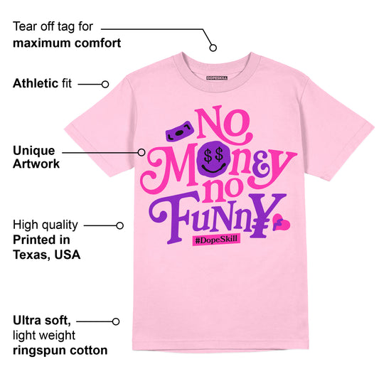 Pink Collection DopeSkill Pink T-shirt No Money No Funny Graphic