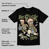 Medium Olive 1s DopeSkill T-Shirt No Risk No Story Graphic