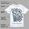 Powder Blue 9s DopeSkill T-Shirt Paid In Full Graphic