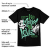 Green Glow 1s DopeSkill T-Shirt No Money No Love Typo Graphic