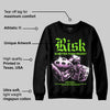 Neon Green 'Risk Is Better Than Regret' DopeSkill Graphic Sweatshirt
