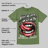 Medium Olive 1s DopeSkill Olive T-shirt Lick My Kicks Graphic