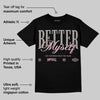 Max 95 OG “Pink Foam” DopeSkill T-Shirt Better Myself Graphic