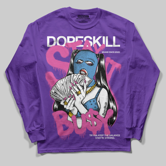 PURPLE Sneakers DopeSkill Purple Long Sleeve T-Shirt Stay It Busy Graphic Streetwear