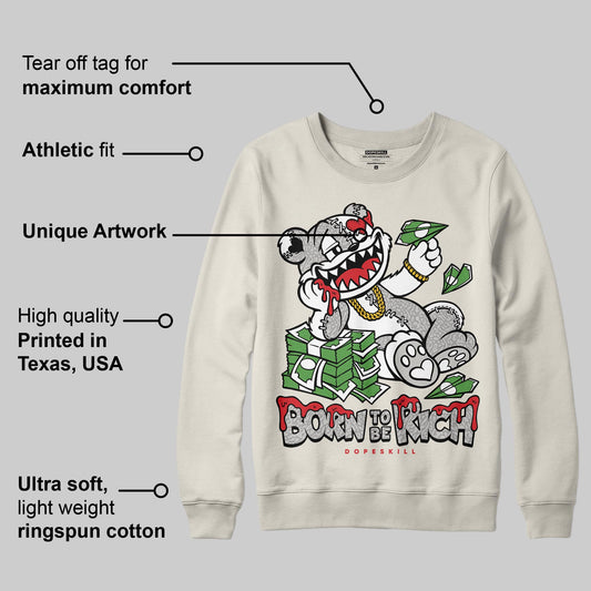 Sail 1s OG DopeSkill Sweatshirt Born To Be Rich Graphic