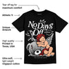 Black and White 14s DopeSkill T-Shirt New No Days Off Graphic