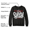 Black and White 14s DopeSkill Sweatshirt Queen Graphic