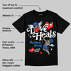 Space Jam 11s DopeSkill T-Shirt New Love Heals Graphic