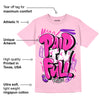 Pink Collection DopeSkill Pink T-shirt New Paid In Full Graphic