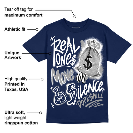 Midnight Navy 3s DopeSkill Navy T-shirt Real Ones Move In Silence Graphic