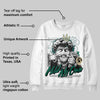 Oxidized Green 4s DopeSkill Sweatshirt New Hold My Own Graphic