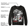 Black and White 14s DopeSkill Sweatshirt Hold My Own Graphic