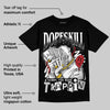 Bred Velvet 11s DopeSkill T-Shirt Sorry I've Been Trappin Graphic