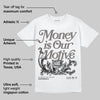 Cave Stone 4s DopeSkill T-Shirt Money Is Our Motive Typo Graphic