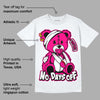 Fierce Pink 1s DopeSkill T-Shirt Hurt Bear Graphic