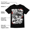 Black and White 14s DopeSkill T-Shirt Don't Quit Graphic