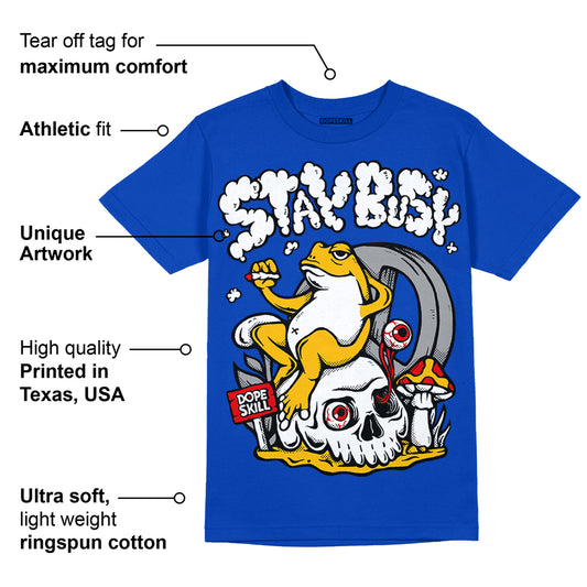 Royal Blue Collection DopeSkill Royal Blue T-shirt Stay Busy Graphic