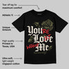 Medium Olive 3s DopeSkill T-Shirt You’re Lost Without Me Graphic