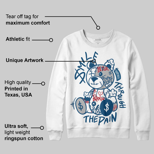 French Blue 12s DopeSkill Sweatshirt Smile Through The Pain Graphic