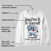 Blue Suede 40s DopeSkill Sweatshirt Owe It To Yourself Graphic