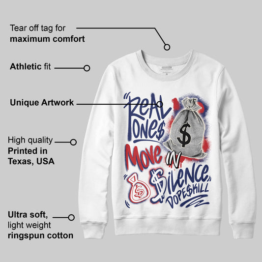Rare Air 11s DopeSkill Sweatshirt Real Ones Move In Silence Graphic