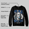 Blueberry 12s DopeSkill Sweatshirt Money Don't Lie Graphic