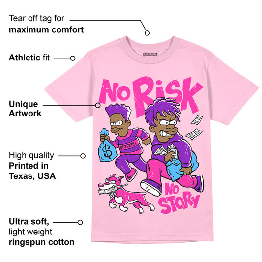 Pink Collection DopeSkill Pink T-shirt No Risk No Story Graphic