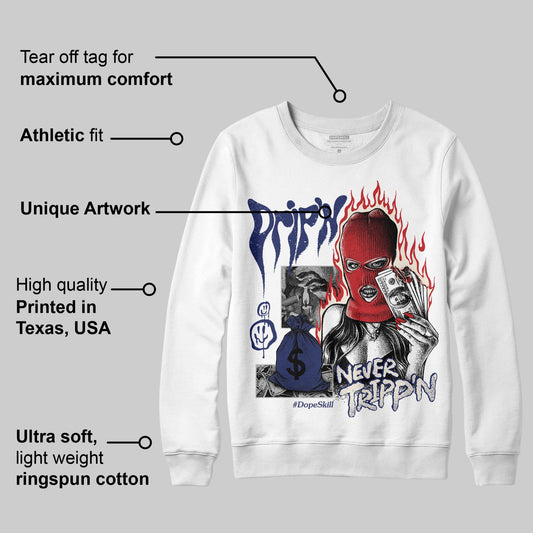 Rare Air 11s DopeSkill Sweatshirt Drip'n Never Tripp'n Graphic