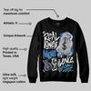 Blueberry 12s DopeSkill Sweatshirt Real Ones Move In Silence Graphic