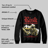 Red 'Risk Is Better Than Regret' DopeSkill Graphic Sweatshirt