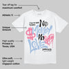 Cobalt Bliss 3s DopeSkill T-Shirt No Money No Love Typo Graphic
