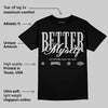 Foamposite One “Triple White” DopeSkill T-Shirt Better Myself Graphic