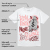 VALENTINE'S Day 3s DopeSkill T-Shirt Real Ones Move In Silence Graphic