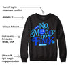 University Blue 2s DopeSkill Sweatshirt No Money No Funny Graphic