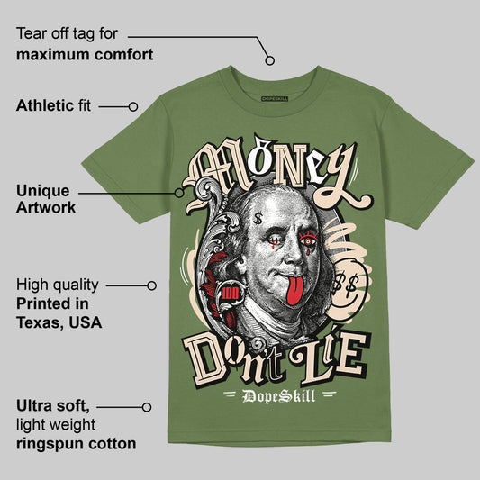 Medium Olive 1s DopeSkill Olive T-shirt Money Don't Lie Graphic