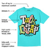 Cyan Burst 9060 DopeSkill Virtual Blue T-Shirt Talk Is Chip Graphic