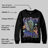 Voodoo Alternate 1s DopeSkill Sweatshirt Get Rich Graphic